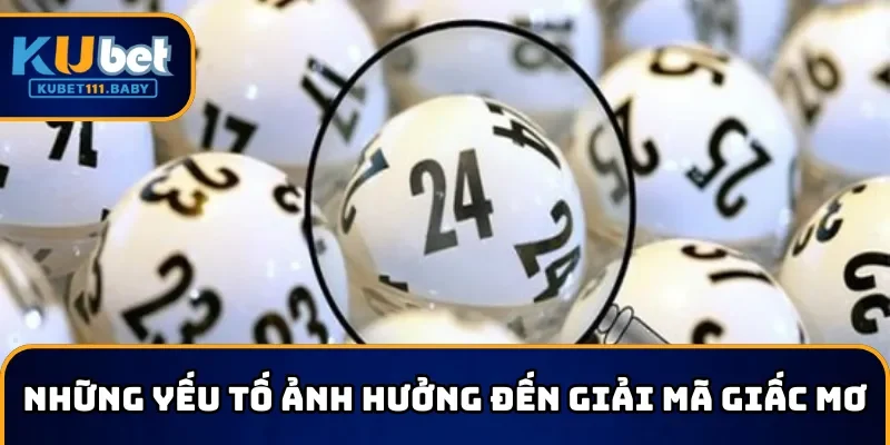 Các yếu tố để có thể giải mã giấc mơ