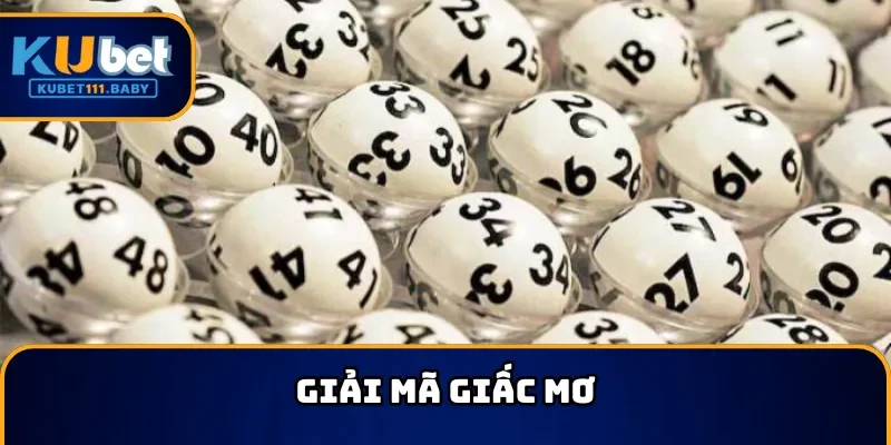 Giải mã giấc mơ