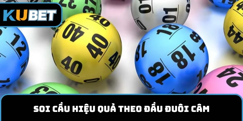 Soi cầu hiệu quả theo đầu đuôi câm