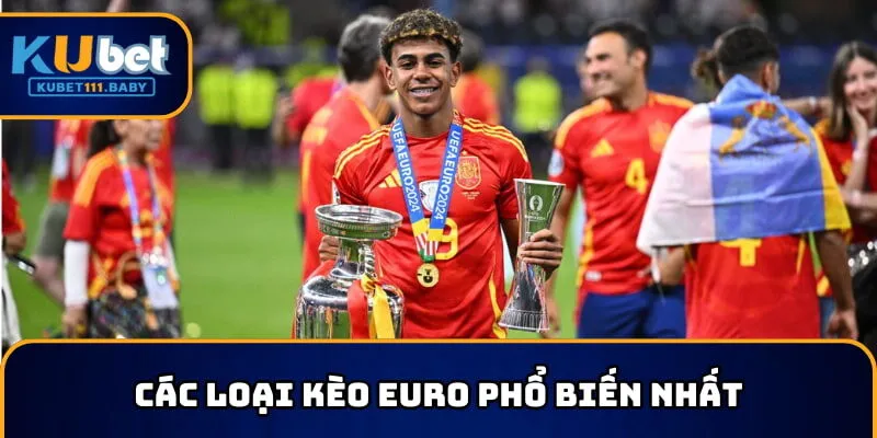 Soi kèo bóng đá Euro - các loại hình phổ biến